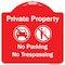 Signmission Private Property No Parking Or Trespassing W/ s Heavy-Gauge Aluminum Sign, 18" x 18", RW-1818-9916 A-DES-RW-1818-9916 - alternate 1